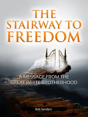 cover image of The Stairway to Freedom